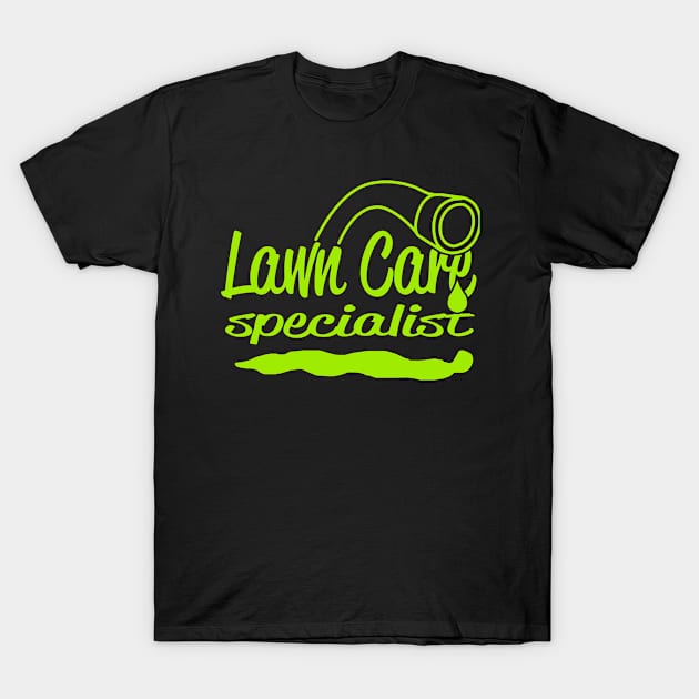 lawn care Specialist T-Shirt by Amazingcreation